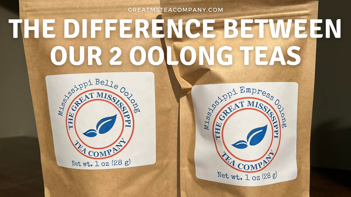 What is the difference between our two Oolong teas? The Great